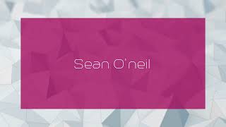 Sean Oneil  appearance [upl. by Oigimer]