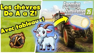 Fs25 Tuto chevres Débutants et confirmés avec tableaux et repères dans la timeline fs25 [upl. by Conway]