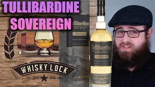 Tullibardine Sovereign  Whisky Review 213 [upl. by Ramon]