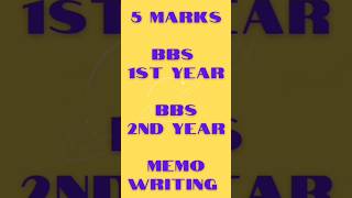 BBS 1st amp 2nd Year EnglishMemo Writing5 Marks Exam Pattern Question Solution bbs [upl. by Obeng]