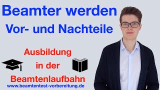 Beamter werden  Vorteile und Nachteile  Ausbildung und Gehalt im öffentlichen Dienst [upl. by Oinigih]