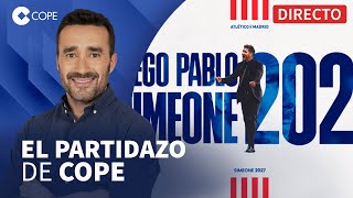 🔴 SIMEONE RENUEVA CON EL ATLETI HASTA 2027 l El Partidazo de COPE con Juanma Castaño [upl. by Brass]