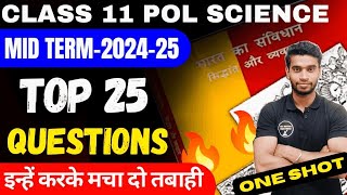 Class 11 Political Science Important Questions For Mid Term 202425🔥👍Top 25 Questions🔥One Shot [upl. by Anaidni89]