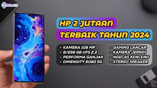 7 REKOMENDASI HP 2 JUTAAN TERBAIK SPEK DEWA EDISI MARET 2024 [upl. by Ferdinande]