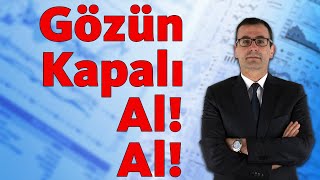 Gözün Kapalı Al Al [upl. by Araet765]