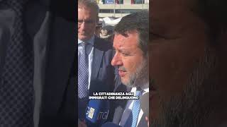 🔴 Matteo Salvini proporremo una legge per togliere la cittadinanza agli immigrati che delinquono [upl. by Beeck624]