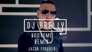 Quiéreme Remix  Jacob Forever  DJ Brelly Remix [upl. by Anhsirk]