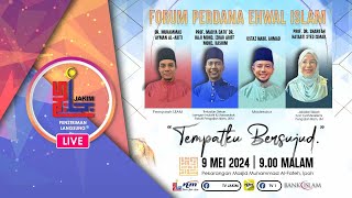 FORUM PERDANA EHWAL ISLAM – TEMPATKU BERSUJUD  952024 [upl. by Notelrac]