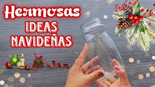 RECICLA TUS FRASCOS Y CREA HERMOSAS ADORNOS NAVIDEÑOS  Ideas Navideñas con frascos [upl. by Ybrik]