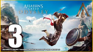 ¡MATAMOS AL CÍCLOPE Y VIAJAMOS A MEGÁRIDE ASSASSIN´S CREED ODYSSEY 3 [upl. by Ananna]