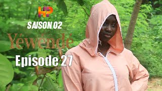 Série  Yewende  EPISODE 27 Saison 2 [upl. by Sukul428]