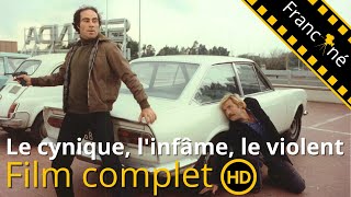 Le cynique linfâme le violent  Action  Policier  HD  Film complet en français [upl. by Nellac562]