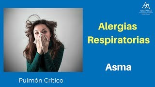 Alergias Respiratorias Asma Prevención y Diagnóstico [upl. by Niwri]