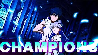 Kamijou Touma 「AMV」 Champions [upl. by Airdnalahs702]