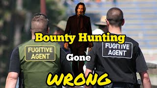 Bounty Hunting Gone Wrong [upl. by Anhoj]