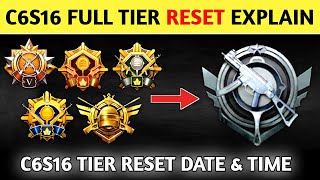 C6S16 TIER RESET ⚡CYCLE 6 SEASON16 FULL TIER RESET IN DETAIL ⚡C6S16 TIER RESET BGMI amp PUBG MOBILE [upl. by Kalvin679]