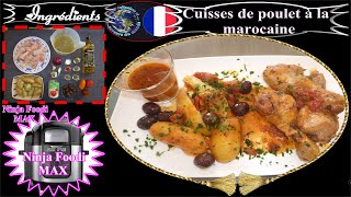 Recette NINJA FOODI MAX Cuisses de poulet à la marocaine Express [upl. by Vladi]