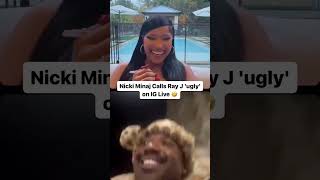 Nicki minaj says Ray j is ugly [upl. by Yekcaj]