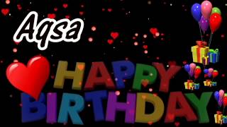 Aqsa Happy Birthday Song With Name  Aqsa Happy Birthday Song  Happy Birthday Song [upl. by Ahseyn]