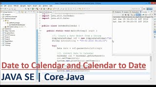 Java  Date to Calendar and Calendar to Date Conversion  Team MAST [upl. by Ricardo]