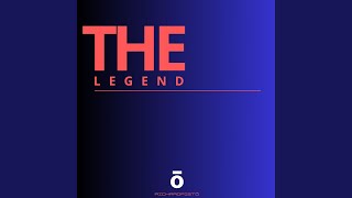 THE LEGEND [upl. by Flor]