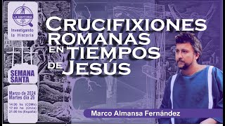 “Origen y Significado de la Crucifixión Romana Un Análisis Histórico” mosreligiosvs [upl. by Odyssey534]