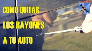 COMO ARREGLAR QUITAR RAYONES A UN CARRO [upl. by Avigdor]