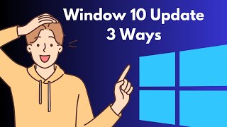 Update Windows 10 in 3 Easy Ways  Complete Guide for Beginners [upl. by Ainnat]