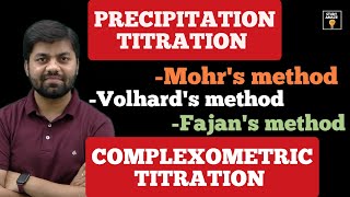 PRECIPITATION TITRATION AND COMPLEXOMETRIC TITRATION JEEKVPYSCB SIDDHARTH SIR [upl. by Gonagle]