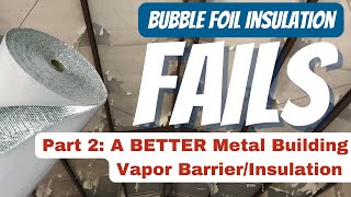 Bubble Foil Insulation Falling Down  A Better Option [upl. by Hnad725]