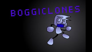 B O G G I C L O N E S [upl. by Digirb]