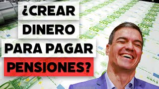 ¿Podemos pagar las pensiones emitiendo dinero [upl. by Kamat]