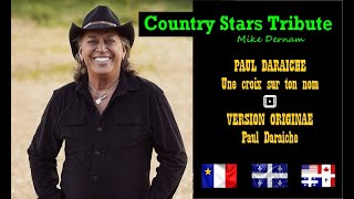 COUNTRY FRANCAIS COVER  Paul Daraiche  UNE CROIX SUR TON NOM [upl. by Nannerb698]