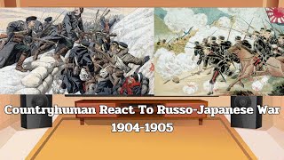 Countryhuman React To RussoJapanese War 19041905  Gacha x Countryhuman [upl. by Reinhart353]