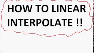 Linear Interpolation Quick amp Easy [upl. by Gustafson394]