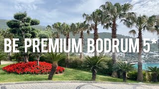 Be premium Bodrum 5  обзор май 2021 [upl. by Susumu463]