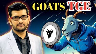 GOATS TGE Confirm  GOATS Listing DATE announced [upl. by Andeee]