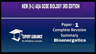 Bioenergetics AQA GCSE Biology Bioenergetics Paper 1 Complete Revision Summary [upl. by Iloj]