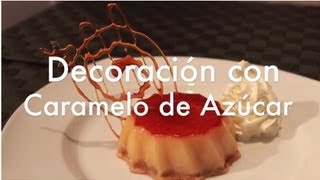 Cómo Hacer Caramelo para Decoración de Pastelería [upl. by Klara463]