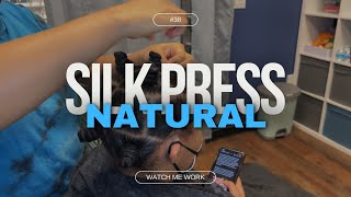 Silk Press on Natural Hair  WATCH ME WORK [upl. by Gilburt]