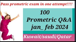 100 PROMETRIC QUESTIONS AND ANSWER IN NURSING KUWAIT SAUDIQATAR NURSING PROMETRIC SAMPLE JANFEB [upl. by Allwein560]