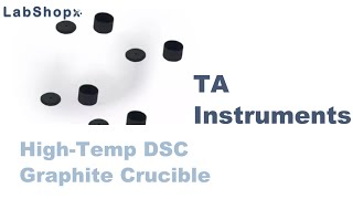 HighTemp DSC Graphite Crucible Showcase  Exclusive at LabshopX [upl. by Culley]