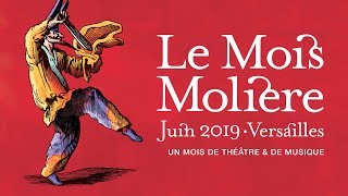 LE MOIS MOLIÈRE 2019 [upl. by Bayer]