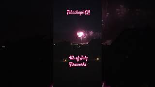 Tehachapi CA 4th of July 2023 fireworks 🎇🎆 finally [upl. by Willie]