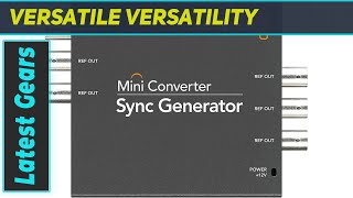 Blackmagic Design Mini Converter Sync Generator  The Ultimate Video Format Solution [upl. by Basham]