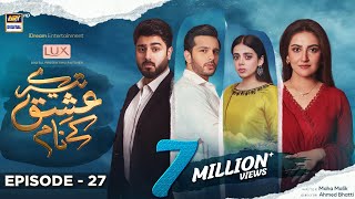 Tere Ishq Ke Naam Episode 27  14 September 202 Eng Sub  Digitally Presented By Lux  ARY Digital [upl. by Anelys967]