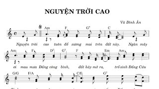 NGUYỆN TRỜI CAO  VŨ ĐÌNH ÂN  Trình bày Mi La [upl. by Iad478]