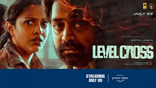 Level Cross Malayalam Movie Ott Release Date amp Time  Level Cross OTT Release Update movie [upl. by Gnilrits]