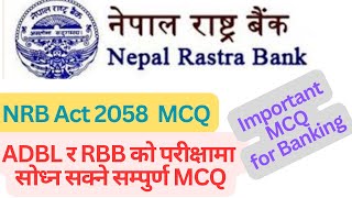 NRB ACT 2058 MCQ  NRB Act 2058 in Nepali  NRB Act 2058 in English  NRB Act important question [upl. by Enneyehc]