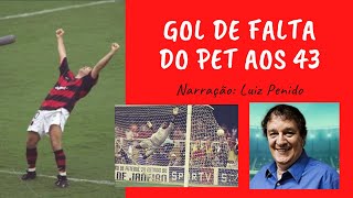 Gol de falta Petkovic contra o Vasco em 2001 narração Luiz Penido  Pet 43 Flamengo eternamente [upl. by Redna]